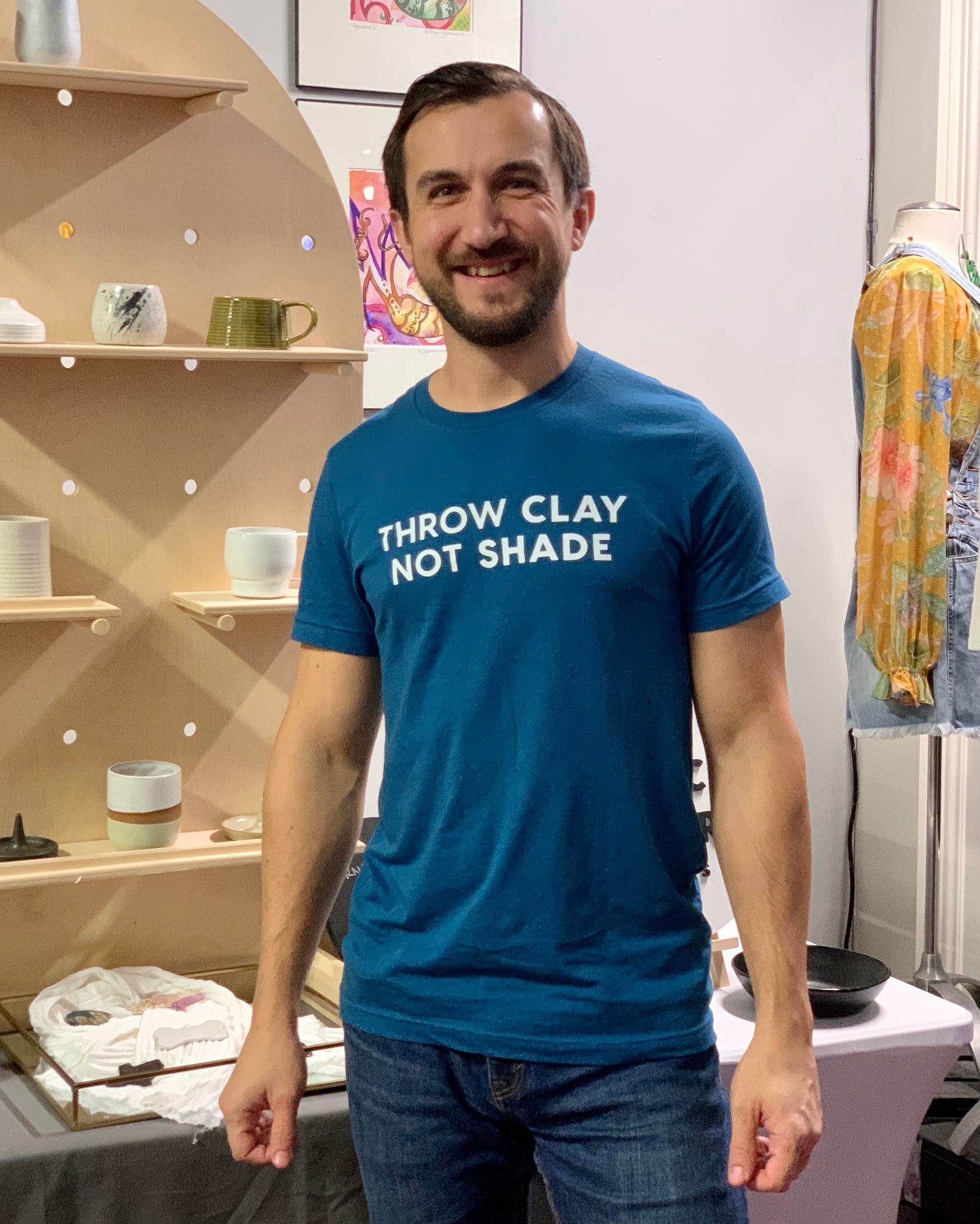 Shirt // THROW CLAY NOT SHADE